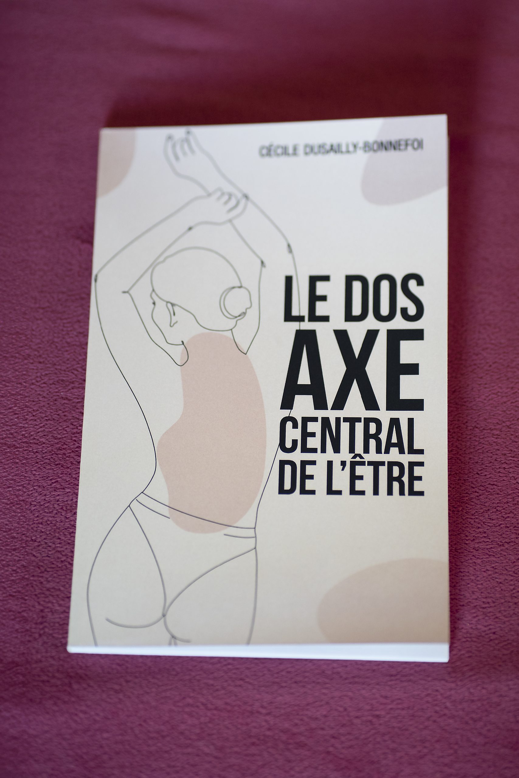 Le dos, axe central de l'être